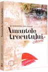 Amantele trecutului Secret Volumul 1