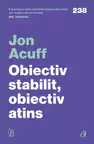 Obiectiv stabilit, obiectiv atins