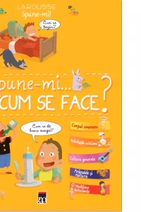 Spune-mi cum se face?