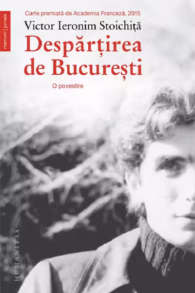 Despărțirea de București. O povestire