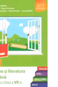 Limba si literatura romana pentru clasa a VII-a. Metoda Stiu-Descopar-Aplic