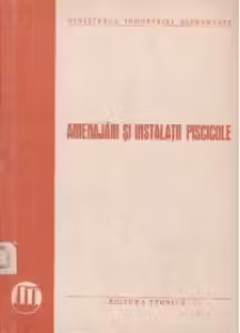 Amenajari si instalatii piscicole