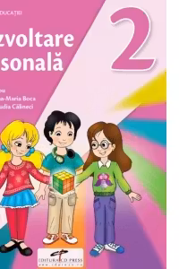 Dezvoltare personala. Manual pentru clasa a 2-a - Daniela Barbu, Cristiana Ana-Maria Boca, Marcela Claudia Calineci