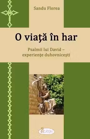 O viață în har
