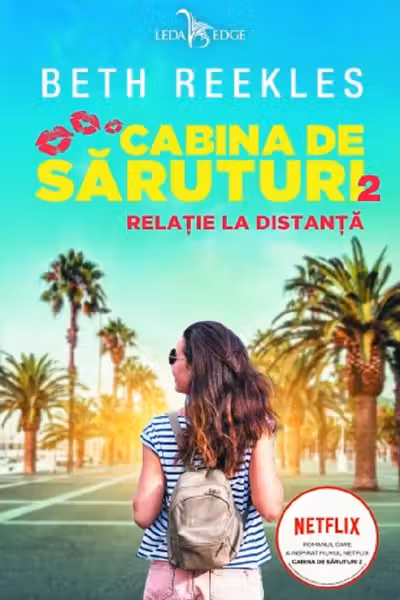 Relatie la distanta. Seria Cabina de saruturi Vol. 2