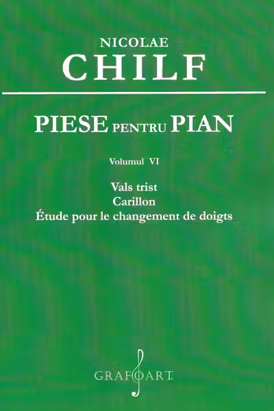 Piese pentru pian Vol.6: Vals trist. Carillon. Étude pour le changement de doigts