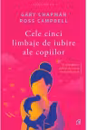 Cele cinci limbaje de iubire ale copiillor