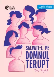Salvati-l pe domnul Terupt. Editie bilingva engleza - romana