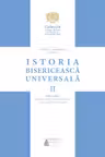Istoria Bisericească Universală Vol.2 Partea a II-a - Manual universitar
