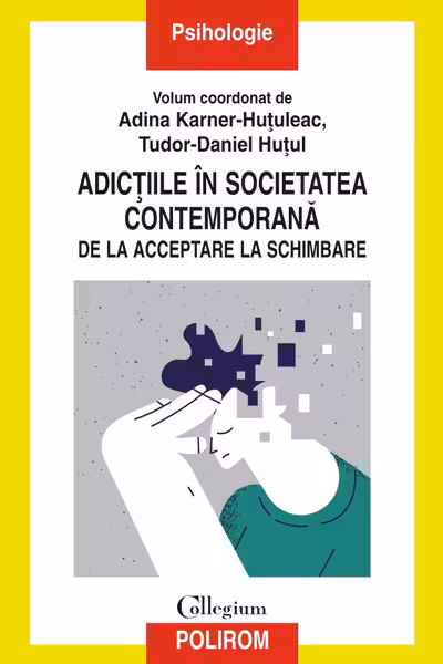 Adictiile in societatea contemporana