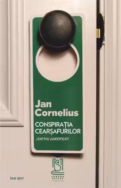 Conspiratia cearsafurilor. Jurnal european