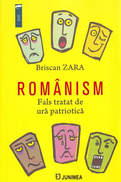 Românism. Fals tratat de ură patriotică