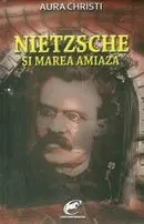 Nietzsche și marea amiază