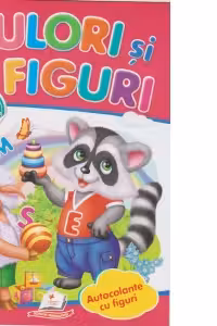 Activitati distractive Culori si figuri. 62 autocolante