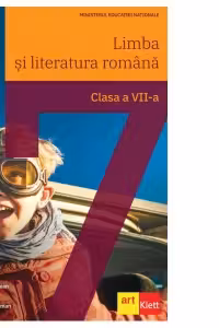 Limba si literatura romana. Manual pentru clasa a VII-a