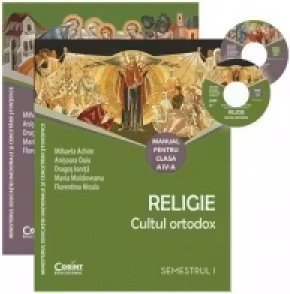Religie. Cultul ortodox. Manual pentru clasa a IV-a (sem. I şi al II-lea)
