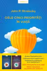 Introspectiv. CELE CINCI PRIORITATI IN VIATA. John P. Strelecky