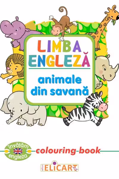 Limba engleză. Animale din savană. Colouring book