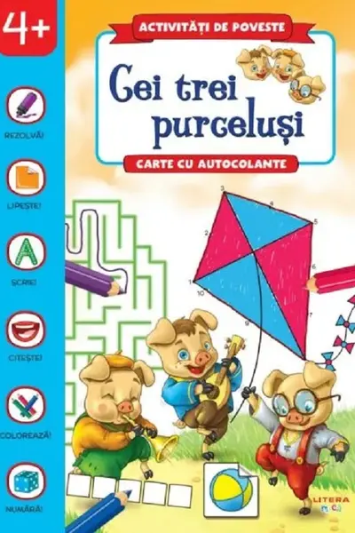 Activitati de poveste. Cei trei purcelusi. Carte cu autocolante