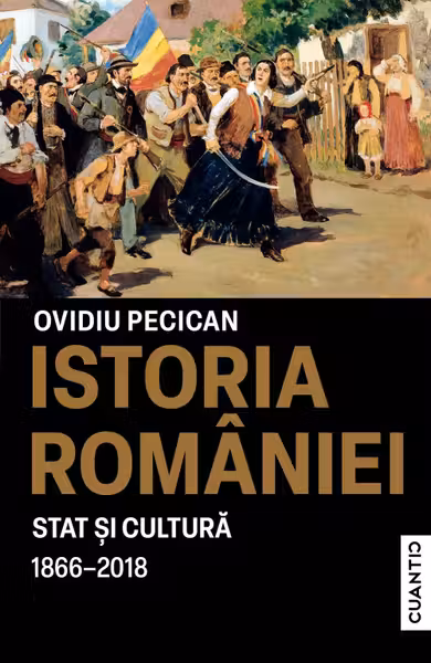 Istoria Romaniei - Stat sI cultura ( 1866-2018)
