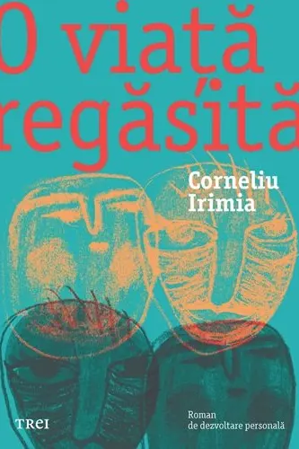 O viata regasita