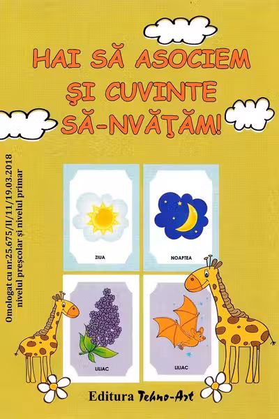 Hai să asociem și cuvinte să-nvățăm!