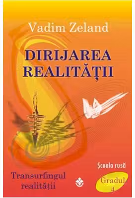 Dirijarea realitatii