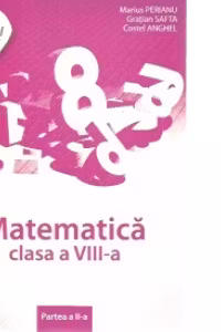 Esential. Matematica clasa a VIII-a. Partea II