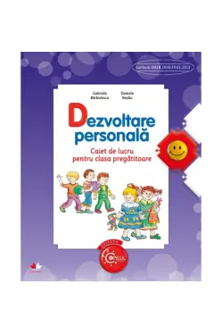 Dezvoltare personala. Caiet de lucru pentru clasa pregatitoare