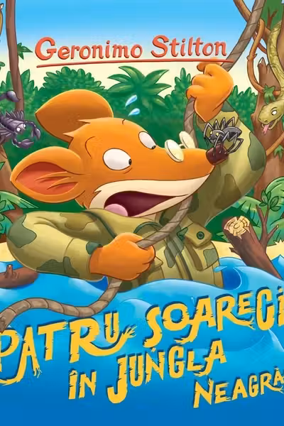 Patru soareci in jungla neagra (vol.25 seria Geronimo Stilton)