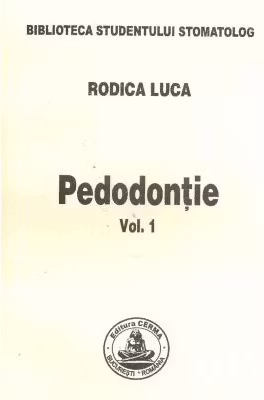 Pedodontie volumul 1