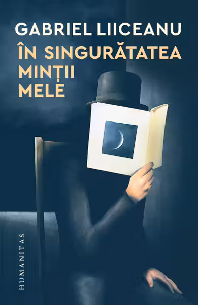 In singuratatea mintii mele