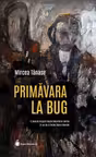 Primavara la Bug