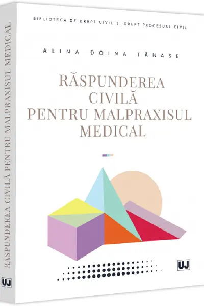 Raspunderea civila pentru malpraxisul medical