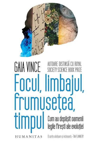 Focul, limbajul, frumusetea, timpul