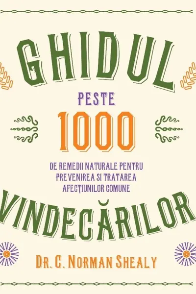 Ghidul vindecarilor
