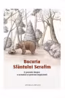 Bucuria Sfantului Serafim