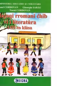 Limba si literatura materna rromani. Manual pentru clasa a III-a