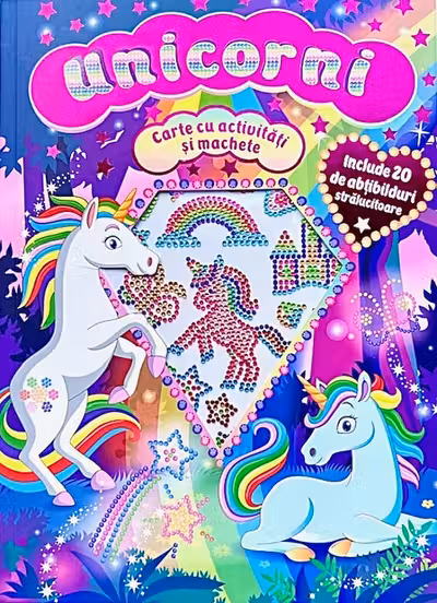 Unicorni - Carte cu activitati si machete