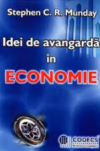 Idei de avangarda in Economie