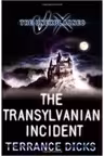 The Transylvanian Incident