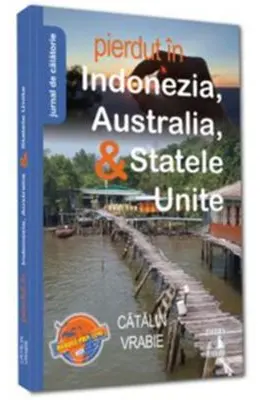 Pierdut in Indonezia, Australia, & Statele Unite