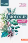 Biologie. Teste de performanta pentru olimpiade si concursuri scolare de gimnaziu. Clasele V-VIII
