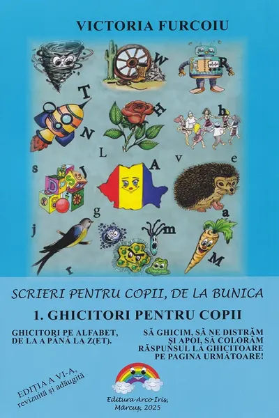 Scrieri pentru copii, de la bunica Vol.1: Ghicitori pentru copii Ed.6