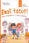 Eroii tacuti