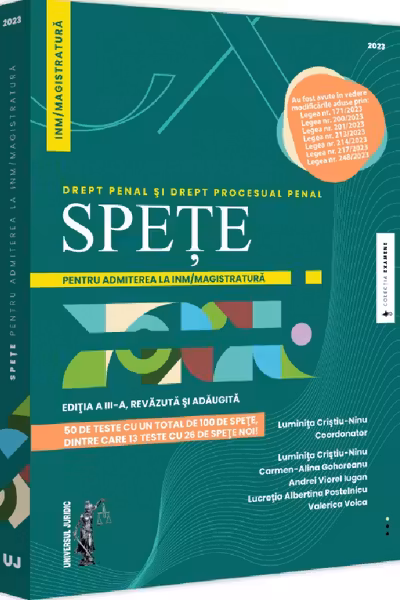Spete pentru admiterea la INM si magistratura. Drept penal si drept procesual penal