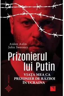 Prizonierul lui Putin