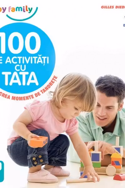 100 de activitati cu tata
