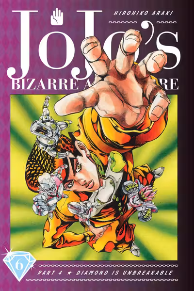 JoJo's Bizarre Adventure: Part 4--Diamond Is Unbreakable, Vol. 6
