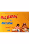 Album de desen, clasa a 4-a